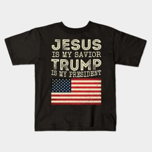 Jesus Is My Savior Trump Is My President Vintage Kids T-Shirt